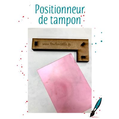 Positionneur de tampons