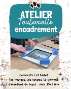 Atelier au Magasin - Initiation à l'encadrement - 23 juillet 26