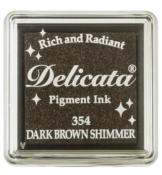 Delicata "Dark Brown Shimmer"