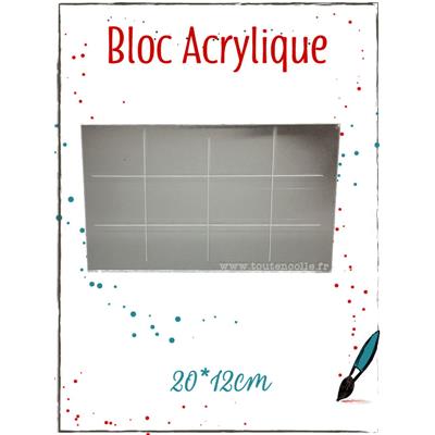 Bloc Acrylique 20*12cm