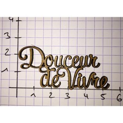 Douceur de Vivre