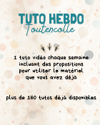 TUTO HEBDO - Abonnement aux tutos Toutencolle