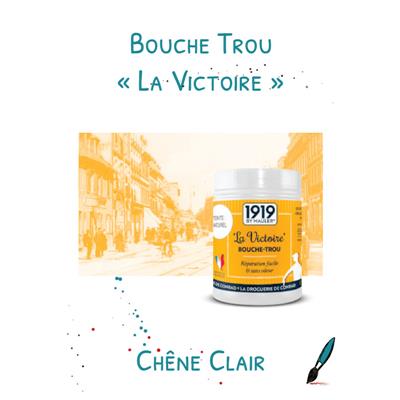 Bouche Trou "La Victoire"<br>Chêne Clair