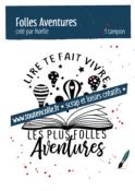 Tampon Exclusif Folles aventures