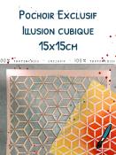 Pochoir Exclusif<br> Illusion cubique