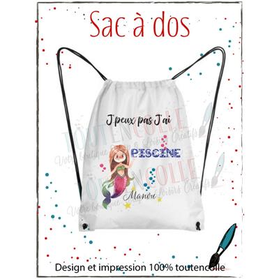 Sac à dos J'peux pas j'ai piscine<br>Sirène + Prénom