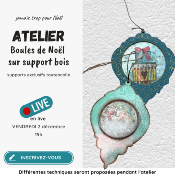 Atelier "Boules de Noël support bois"