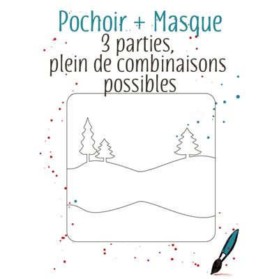 Pochoir + Masque, sapin et colline<br>3 parties à combiner