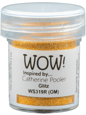 WOW Glitz - by Catherine Pooler (OM)