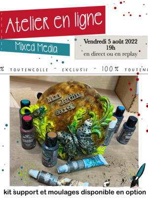 Atelier Mixed Media - Mon jardin secret