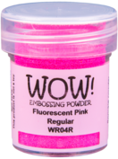 WOW Rose fluo, Opaque