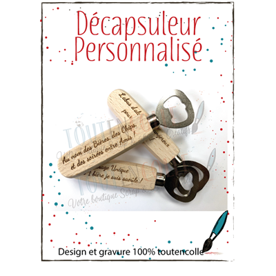 Décapsuleur Gravé Personnalisé