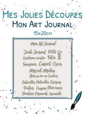 Mes Jolies Découpes <br> Art Journal