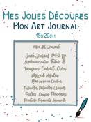 Mes Jolies Dcoupes <br> Art Journal