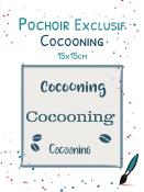 Pochoir Exclusif<br>Cocooning