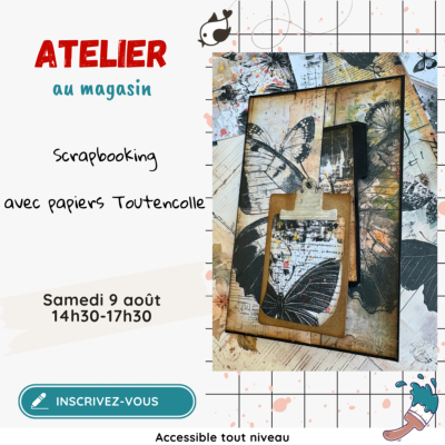 Atelier scrap au Magasin - samedi 9 août 25