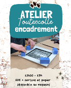 Atelier au Magasin - Initiation à l'encadrement - 23 juillet 26