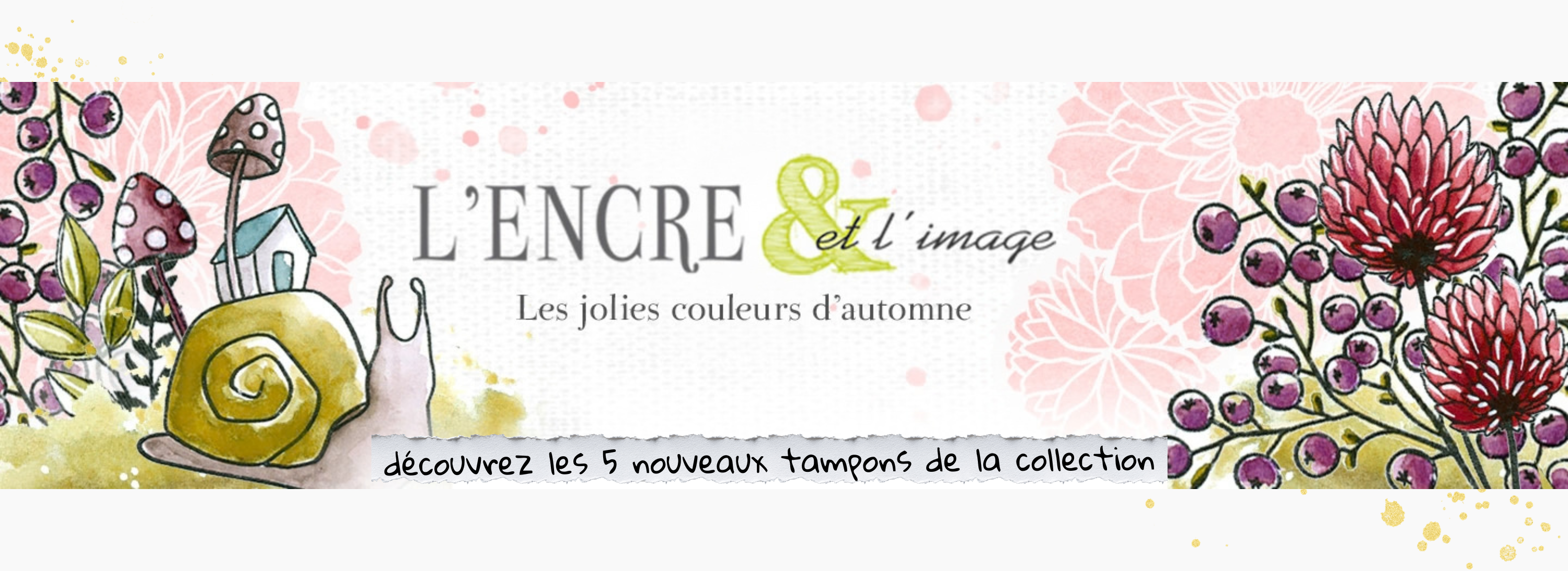 nouveautés l'encre et l'image toutencolle